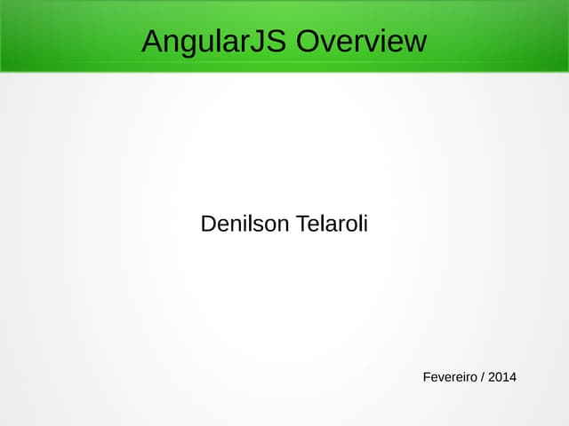 AngularJS Overview