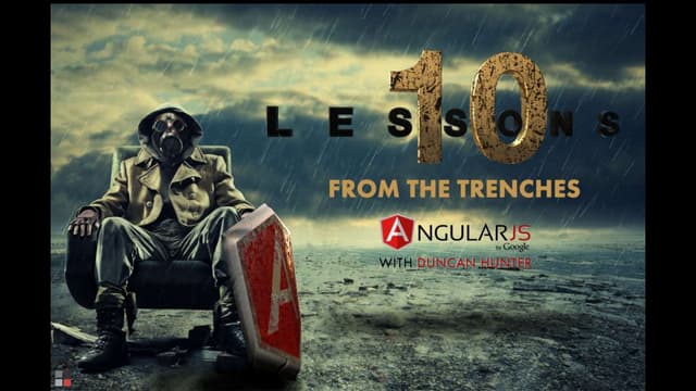 Angular From The Trenches - 10 Lessons