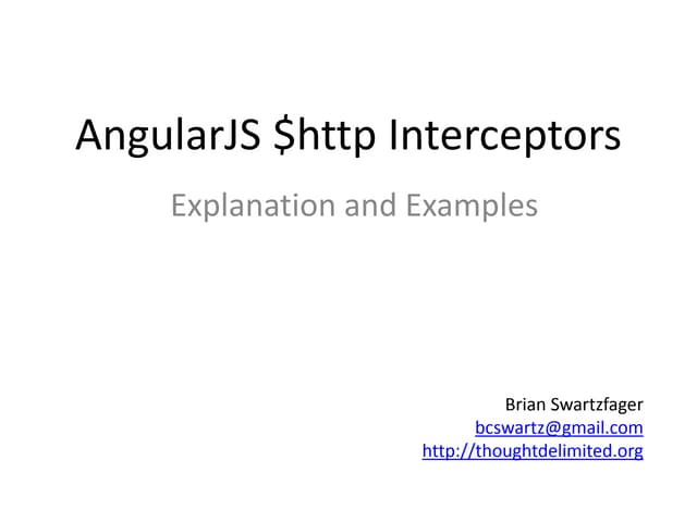 AngularJS $http Interceptors (Explanation and Examples) | PPT