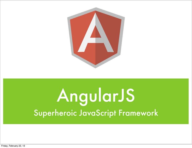 Angular.js - JS Camp UKraine 2013