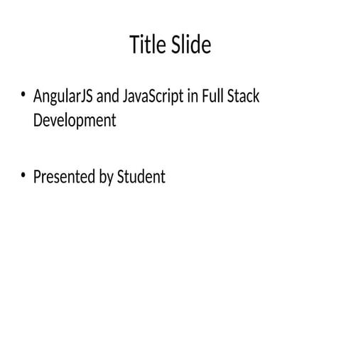 AngularJS_JavaScript_FullStack angularand javascript mvc .pptx