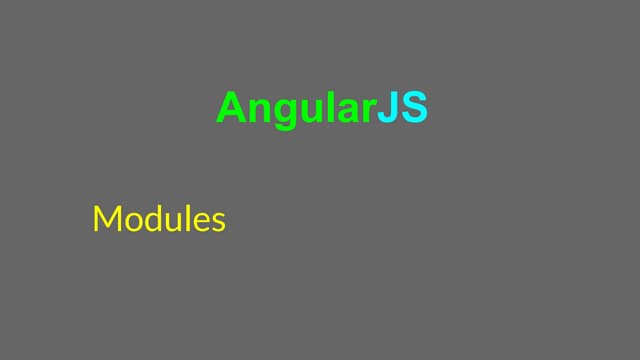 Modules in AngularJs