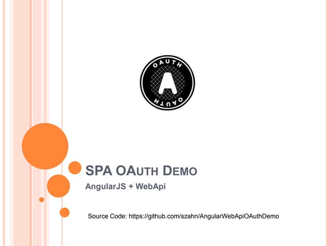 OAuth with AngularJS and WebAPI - SoCal Code Camp 2015