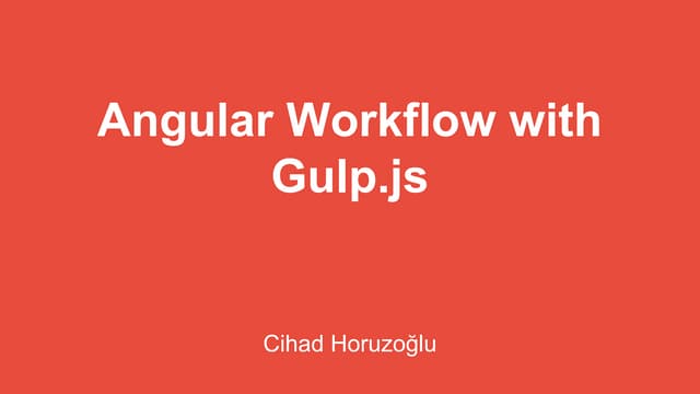 Angular workflow with gulp.js