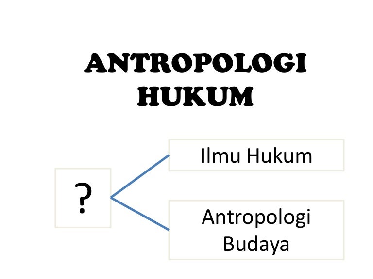 Antropologi Hukum 2 Undip