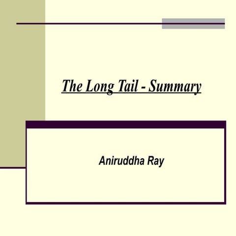 The Long Tail  - A Summary by Ani