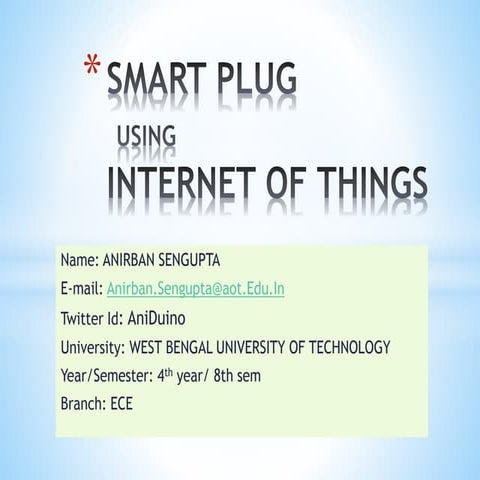 Smart Plug Using Internet of Things