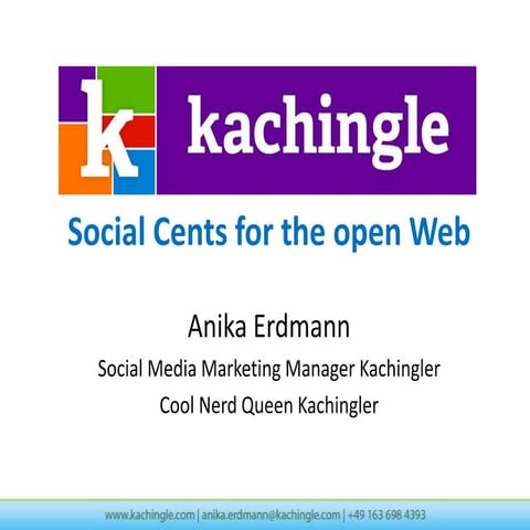 Kachingle - Social Cents for the Open Web