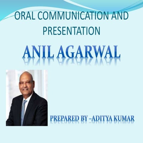 Anil agarwal pptx | PPT
