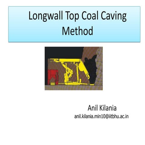 Longwall Top Coal Caving Method | PPTX