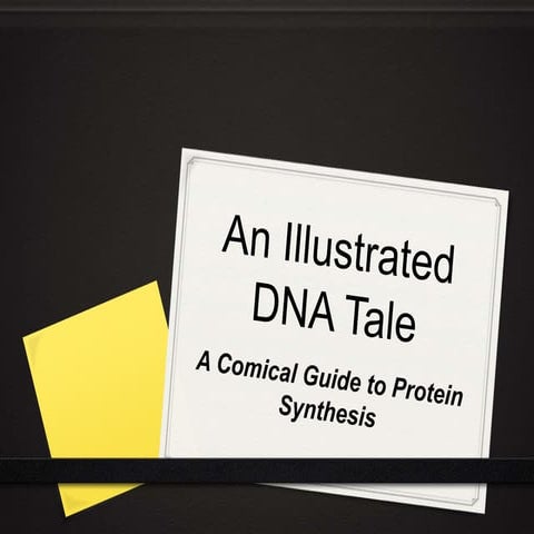 An Illustrated DNA Tale
