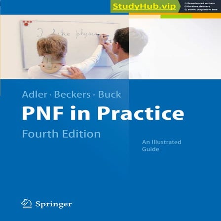 An Illustrated Guide PNF In Practice Fourth Edition