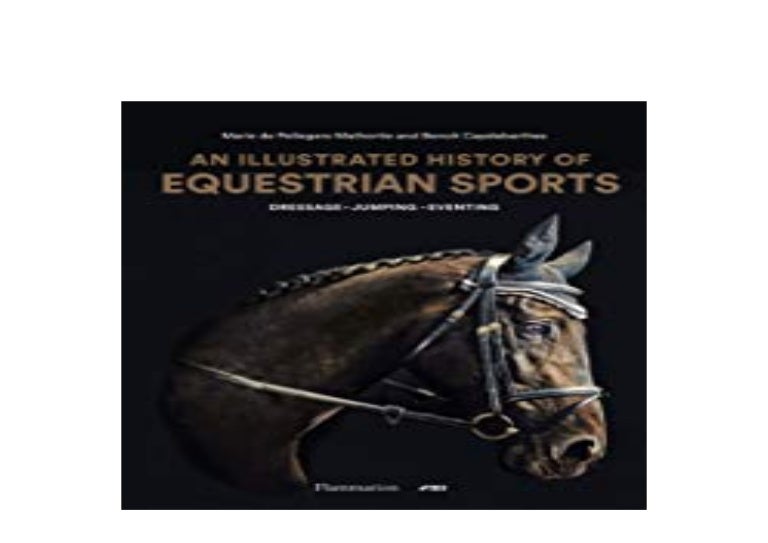 EBOOK_TEXTBOOK LIBRARY An Illustrated History of Equestrian Sports D…
