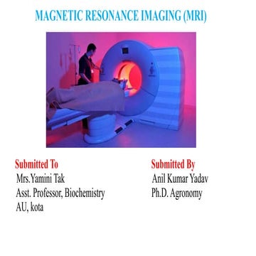 Magnetic Resonance Imaging Presentation.pptx