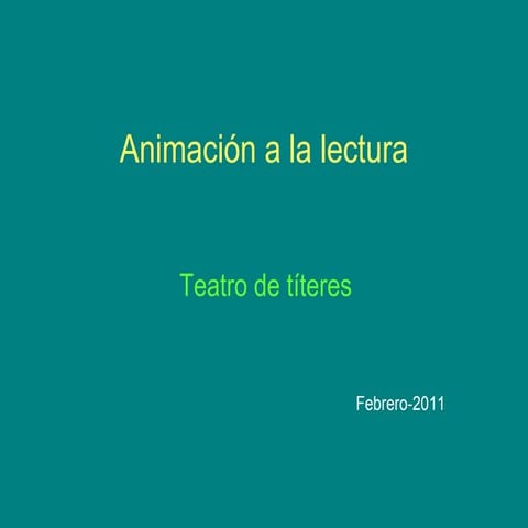 Animación a la lectura ( Teatro de títeres ) 