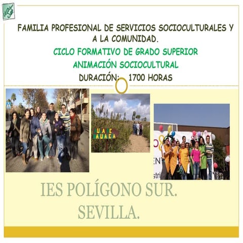 Animación Sociocultural. IES Polígono Sur.