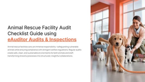 Animal Rescue Facility Audit Checklist Guide using eAuditor Audits &  Inspect...