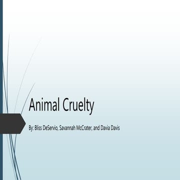 Animal cruelty