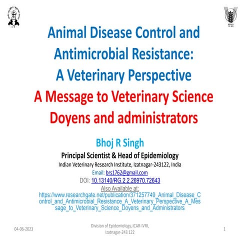Animal Disease Control and Antimicrobial Resistance-A Message to Veterinary S...