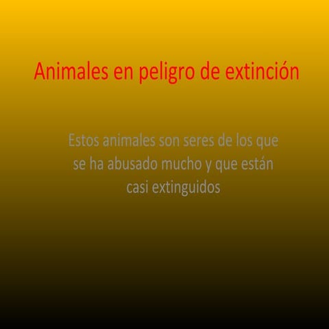 Animales en peligro de extincion