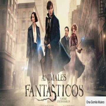 Animales fantasticos y donde encontrarlos ona gomila mulero