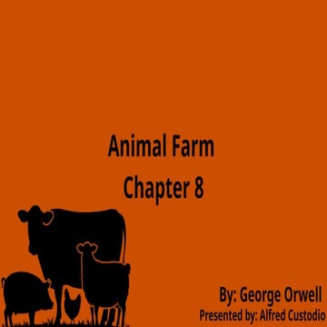 Animal Farm Chapter 7 presentation by Grade 9 | PPTX