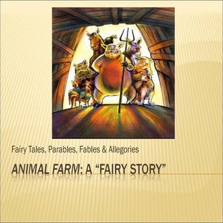 Animal Farm Fairy Story