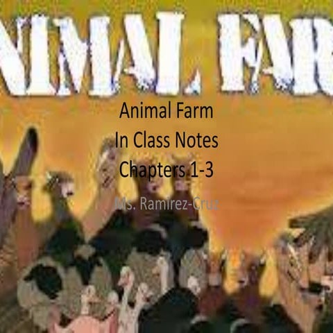 Animal farm notes 1 3