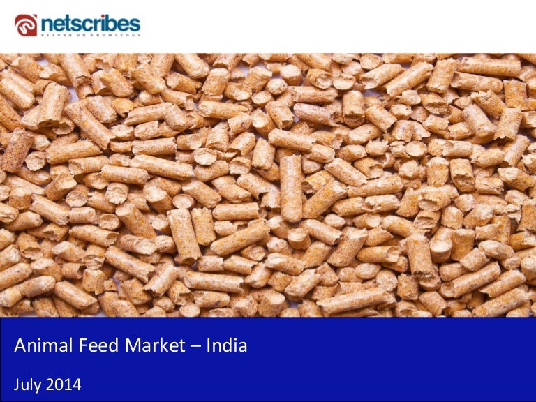 Animal feed market in india 2014 sample