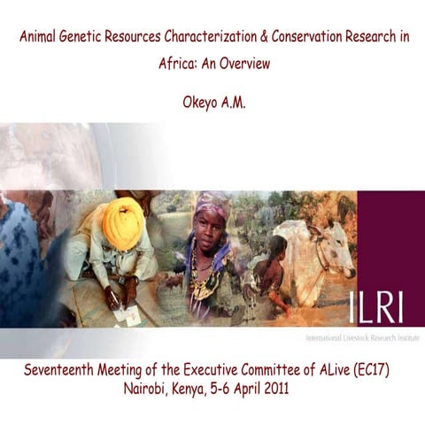 Animal genetic resources characterization and conservation research in Africa...