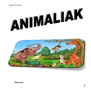 Animaliak  1 mailarako egokitzapena...