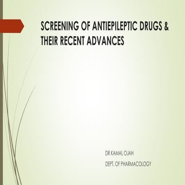 Animal models for screening of antiepileptic drugs & | PPTX