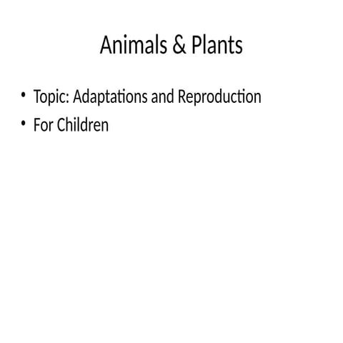 Professional_Animals_and_Plants_For_Children.pptx