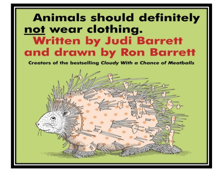 Animals should definitely not wear clothing