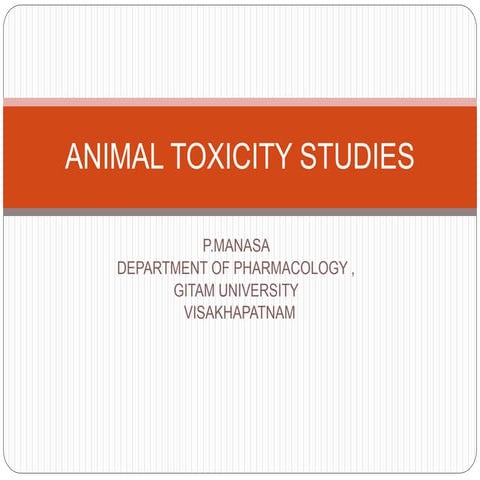 Animal toxicity studies