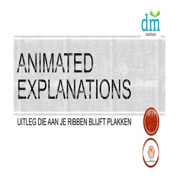 Animated explanations handout