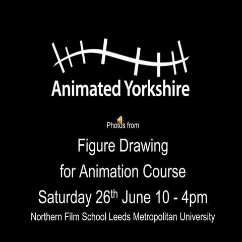 Animate! Figure Drawing for Animation Course