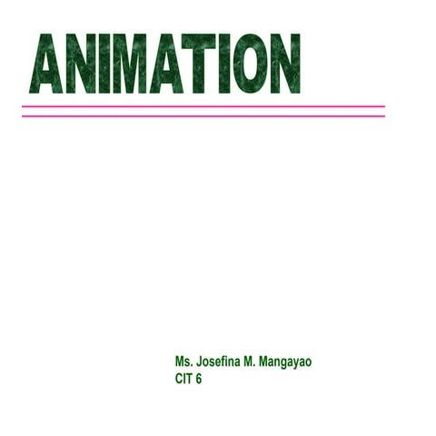 Animation