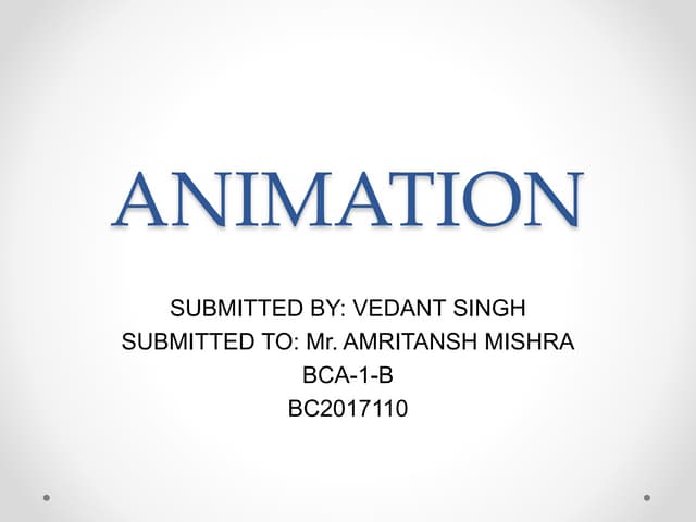 Animation- Vedant Singh