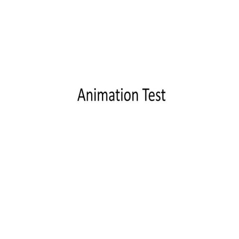 Animation test | PPT