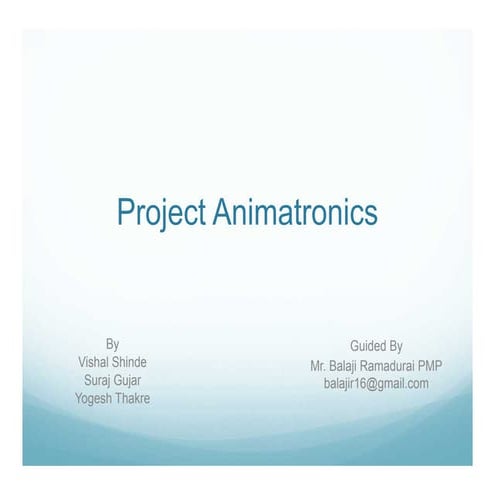 Project Animatronics