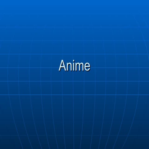 Anime.ppt anime .ppt animeowajsnxjsijjjjjj
