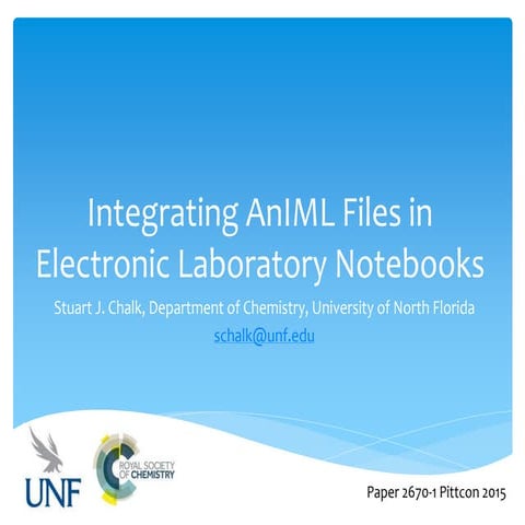 Integrating AnIML Files in Electronic Laboratory Notebooks - PittCon 2015