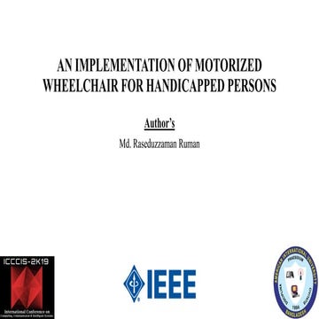 An implementation of motorized wheelchair for handicapped persons