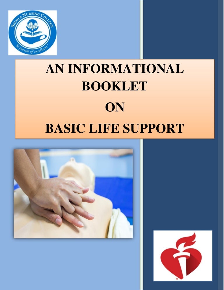 An informational booklet on Basic Life Support
