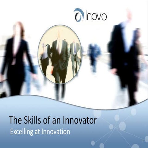 An innovators skills