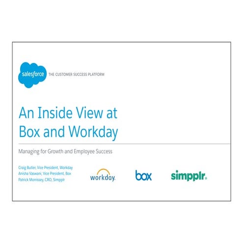 An Inside View at Box and Workday - Managing for Growth and Employee Success