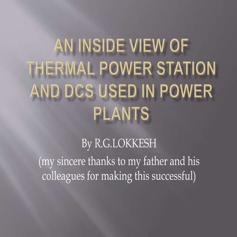 An inside view of thermal power stations and DDCMIS in power plants