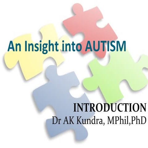 An Insight into Autism-Care4Autism - for a layman