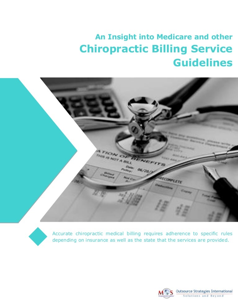 An Insight into Medicare and other Chiropractic Billing Service Guide…